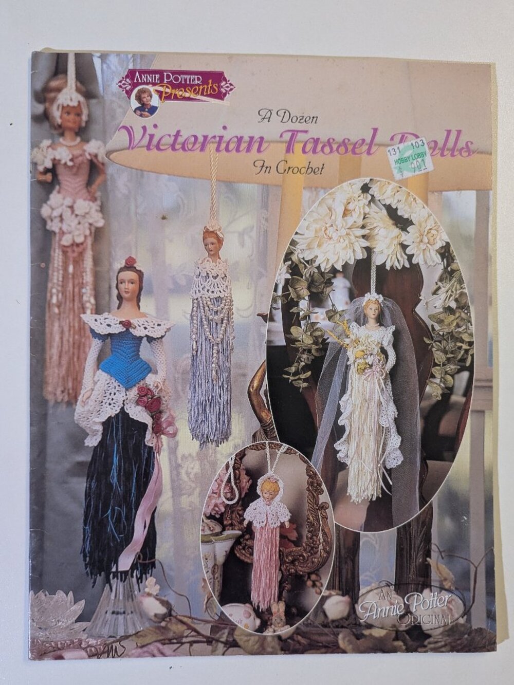 Annie Potter Presents A Dozen Victorian Tassel Dolls in Crochet Craft Booklet